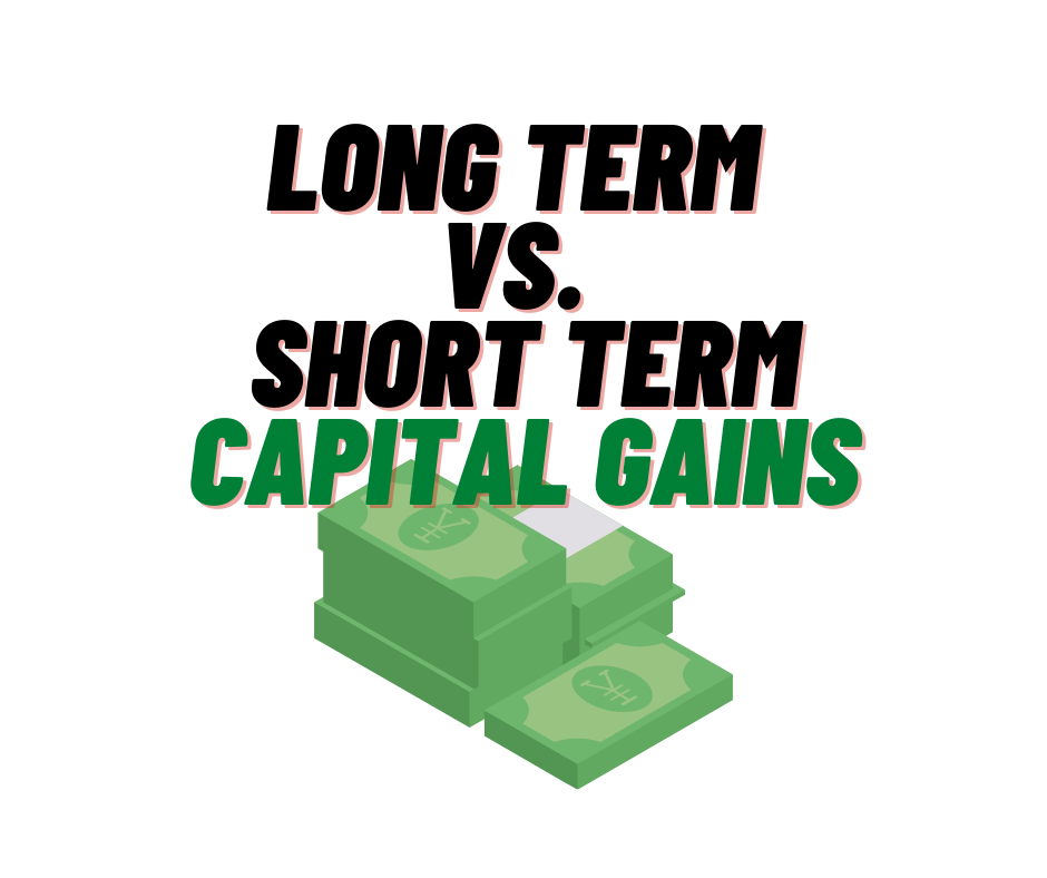 Long Term vs. Short Term Capital Gains Taxes Explained Military Investor